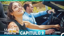 Llamas A Mi Puerta Capitulo 9 (Doblado en Español)
