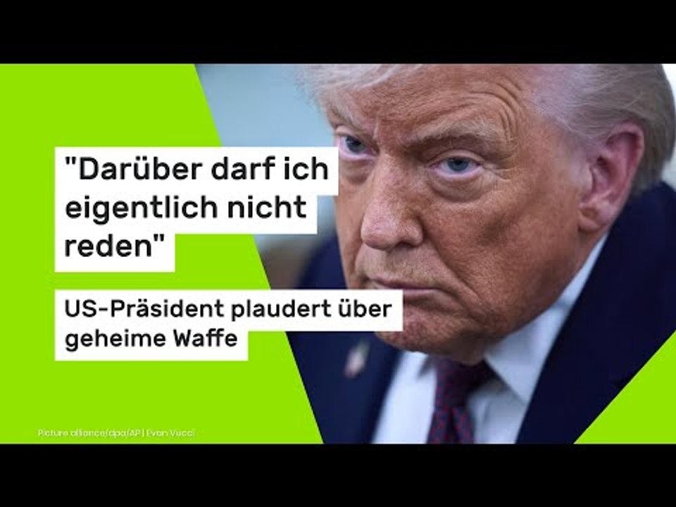 Donald Trump: 'Darüber darf ich eigentlich nicht reden' - US-Präsident plaudert über geheime Waffe