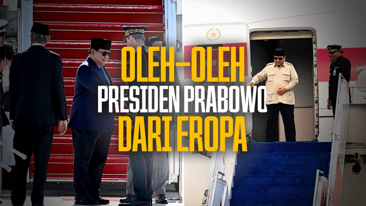 Ini Sejumlah Oleh-Oleh Presiden Prabowo dari Lawatan di Eropa