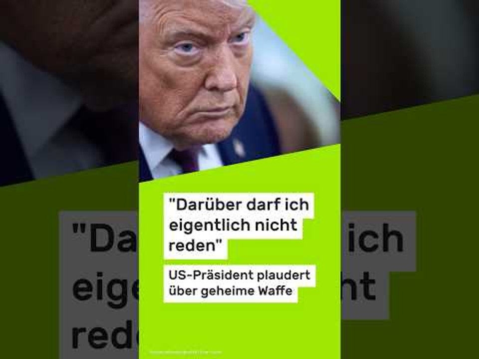 Donald Trump: 'Darüber darf ich eigentlich nicht reden' - US-Präsident plaudert über geheime Waffe