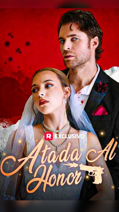 Atada al honor (Doblado) Completo En Español