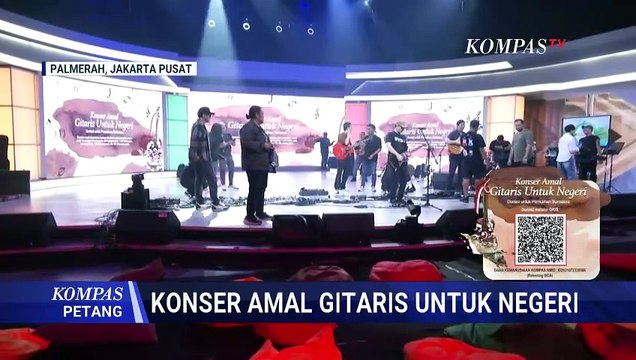Konser Amal Gitaris Untuk Negeri Live di KompasTV, Galang Donasi untuk Bencana Sumatera