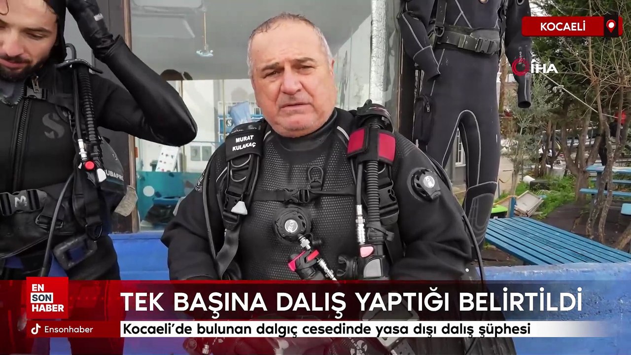 Kocaeli’de bulunan dalgıç cesedinde yasa dışı dalış şüphesi