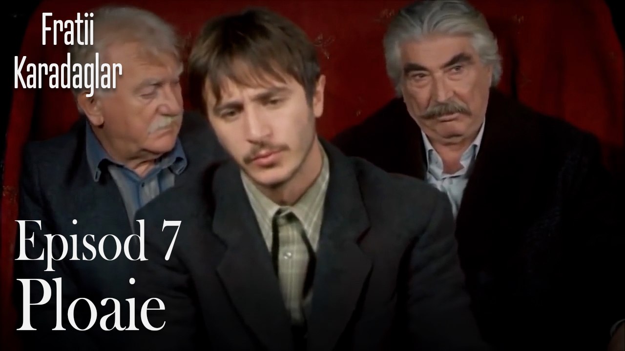 Ploaie-Fratii Episod 7