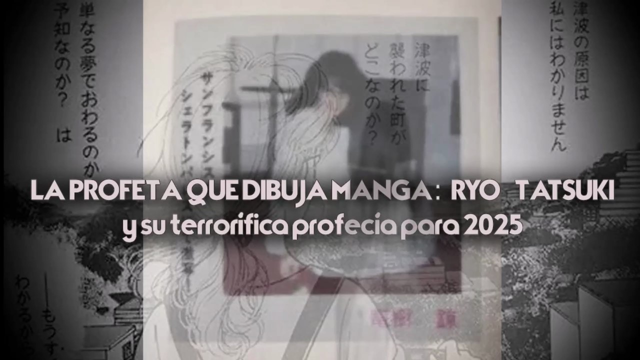 La profeta y mangaka Ryo Tatsuki y su nefasta profecía