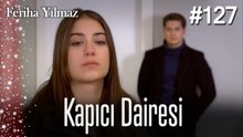 Kapıcı Dairesi #127  - The Kapıcı Kızı: Feriha