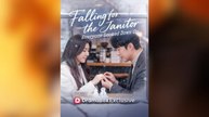 Falling for the Janitor Everyone Looked Down On Full Movies