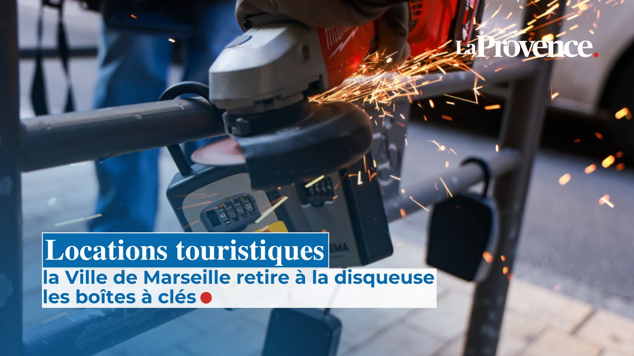 Locations touristiques : la Ville de Marseille retire à la disqueuse les boîtes à clés