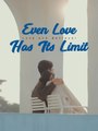 Even Love Has Its Limit