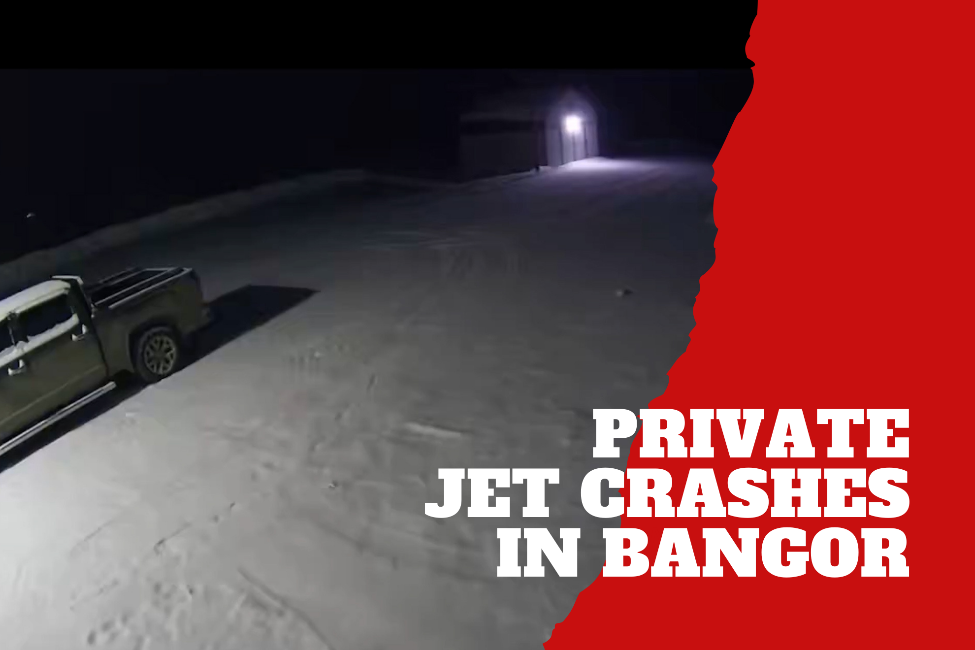 Private jet crashes during takeoff in Bangor, Maine