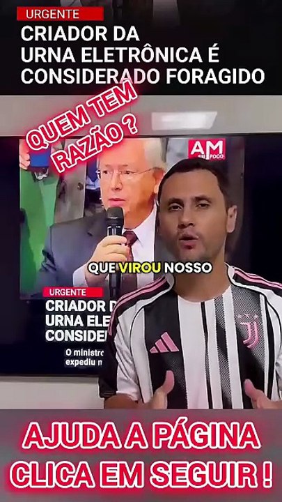 Criador das Urnas eletrônicas esta foragidos