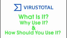 Internet Reality Check 7: VirusTotal