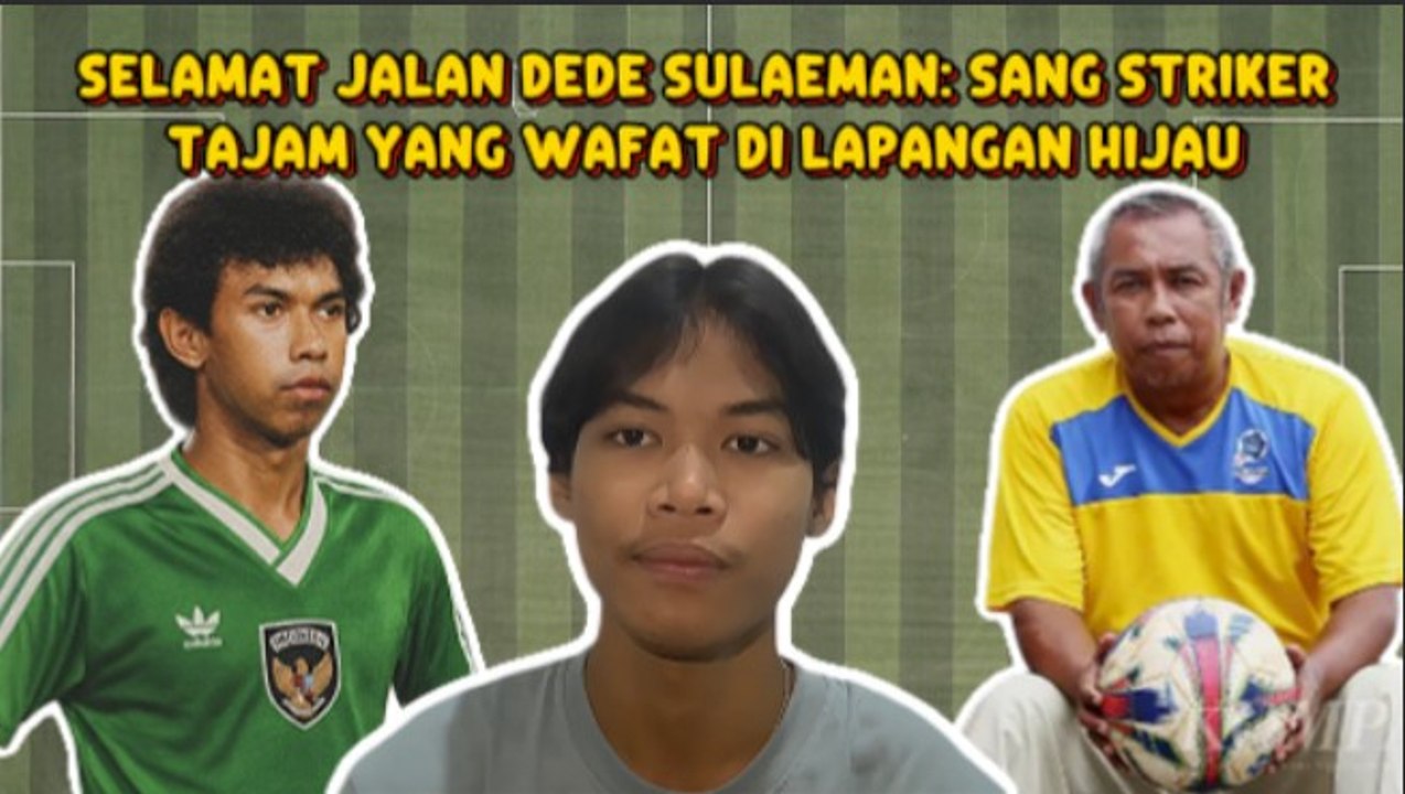 Legenda Timnas Indonesia Dede Sulaeman Tutup Usia di Umur 69 Tahun