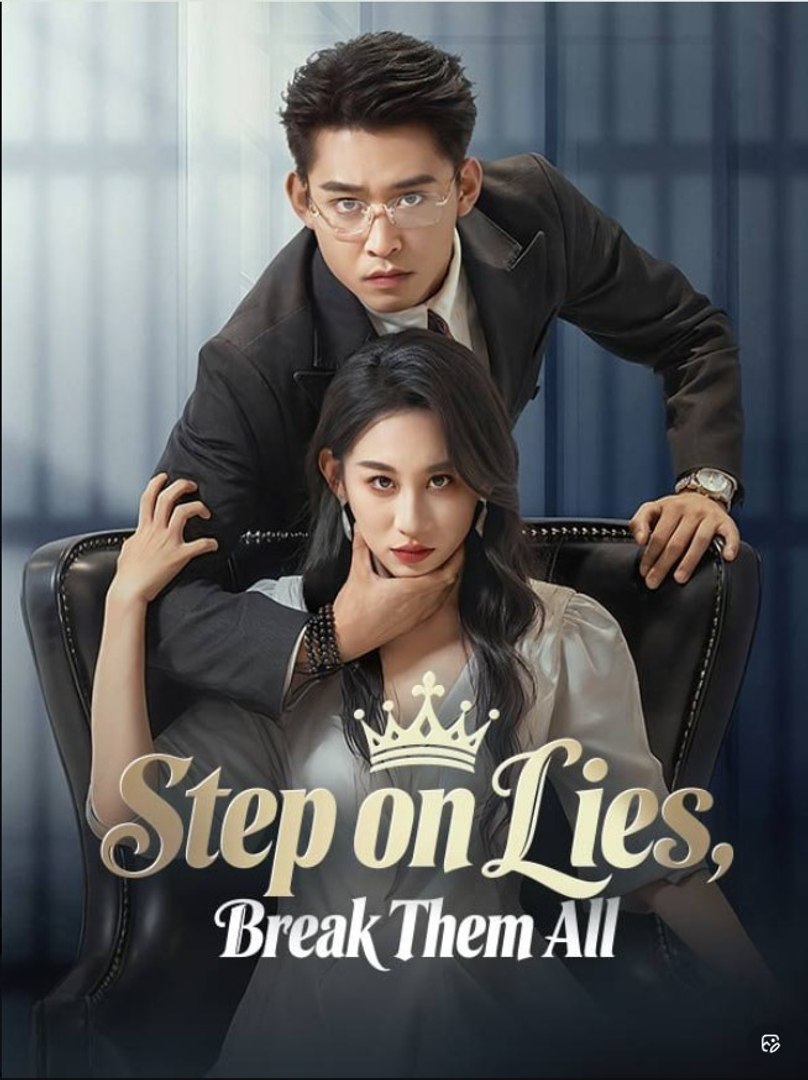 ⁣Step on Lies, Break Them All DB - Full Movies English Sub