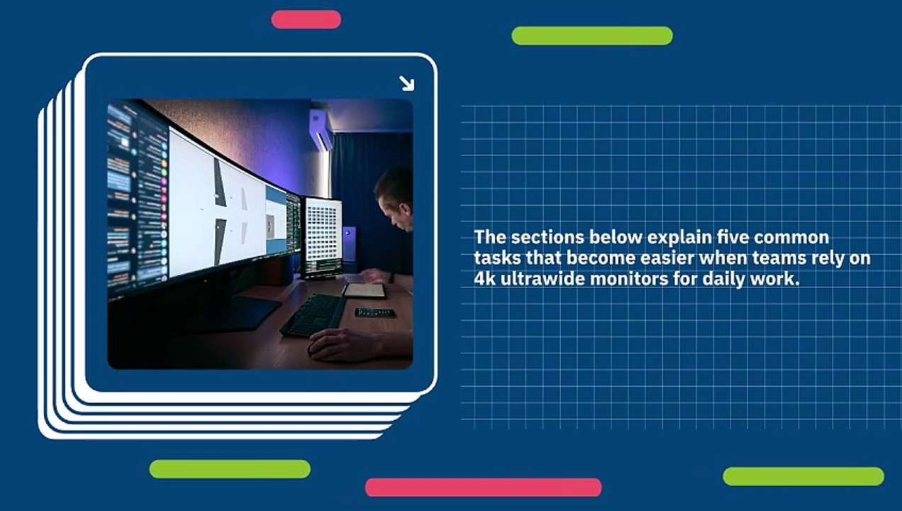 5 Everyday Tasks That Become Easier with 4K Ultrawide Monitors