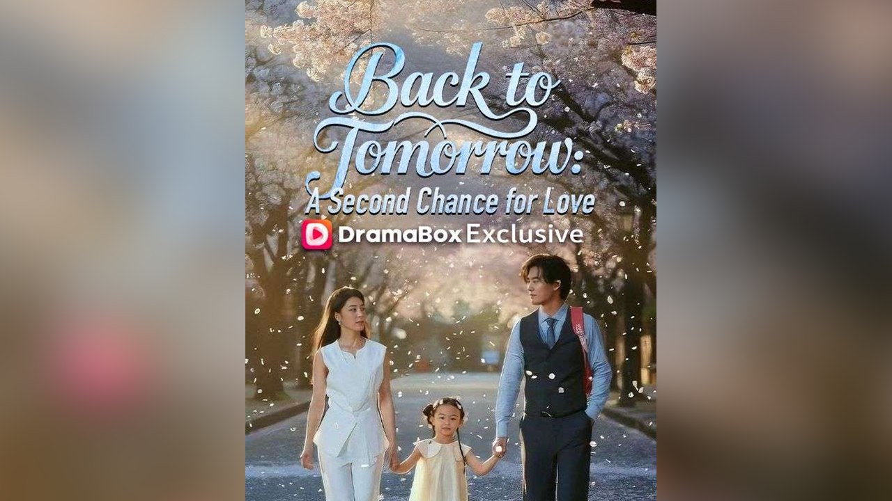 Back to Tomorrow A Second Chance for Love(DUBBED) Full Movie