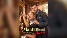 The Maid With His Blood Came Back To Burn Isodes - Full Episodes