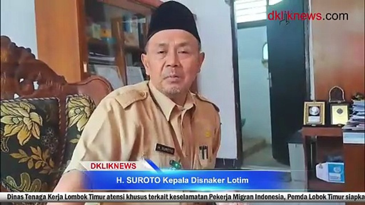 Disnaker Lotim Siapakan Jaminan Sosial dan Keselamatan PMI di Luar Negeri
