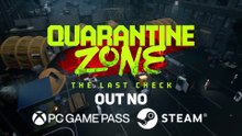Quarantine Zone The Last Check Official Gameplay Launch Trailer