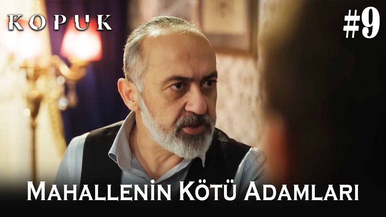 Mahallenin kötü adamları #9