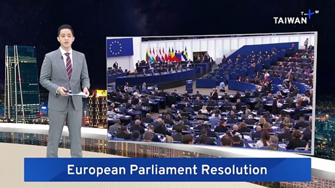 European Parliament Resolution Calls for Taiwan Security Cooperation Boost