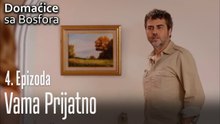 Vama prijatno - Domaćice sa Bosfora 4 Epizoda