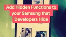 Add Hidden Functions to your Samsung