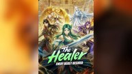 The Healer every beast desired Full Movies