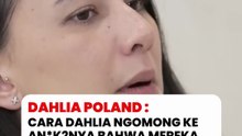 Cara Dahlia Poland menjelaskan kalau dirinya dan Fandy Christian sudah bercerai