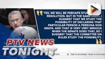 SP Sotto proposes to study if Senate can recommend to PBBM declaring Chinese Embassy deputy spox persona non grata, following its successive statements vs. PH officials