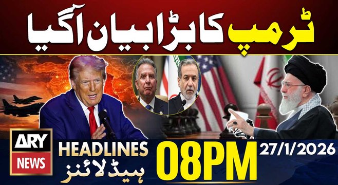 US vs Iran - Trump's Big Statement || ARY News 8 PM Headlines | 27th Jan 2026
