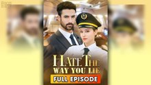 Hate The Way You Lie (2025) - FULL & DETAILED VERSION