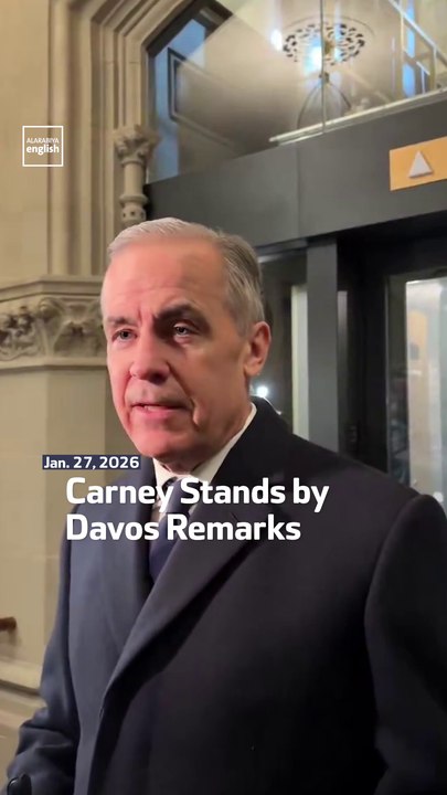 Carney Stands by Davos Remarks