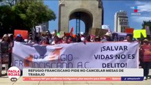 Piden no condicionar el diálogo por protestas del Refugio Franciscano | DPC con Paola Rojas
