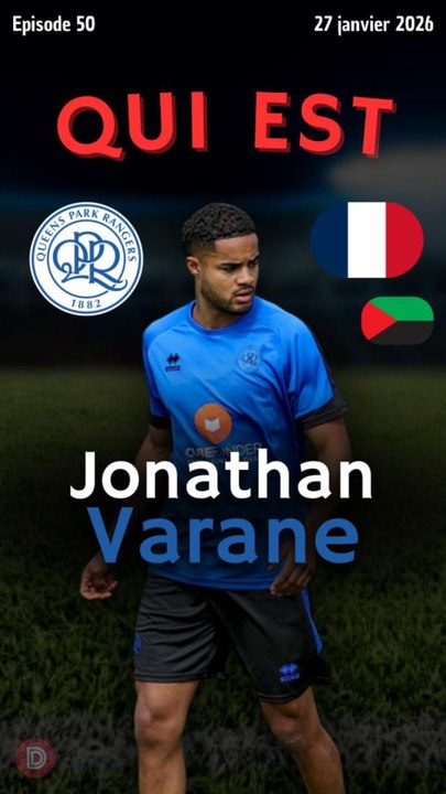 Qui est… Jonathan Varane 🇫🇷 🇲🇶 ?