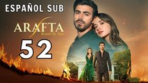 Arafta - Episode 52 ✔️ Sub EspañOl Isode Hd