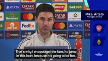 Arteta tells Arsenal fans to 'jump in the fun boat'