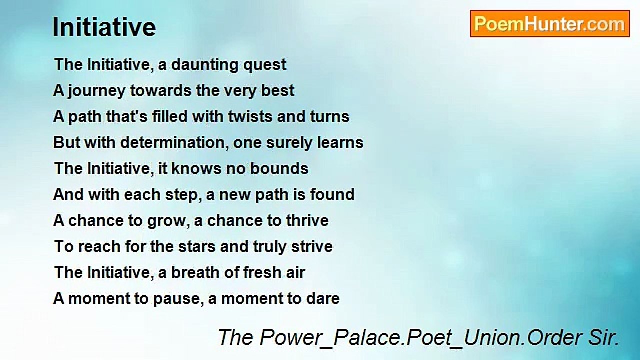 The Power_Palace.Poet_Union.Order Sir. - Initiative