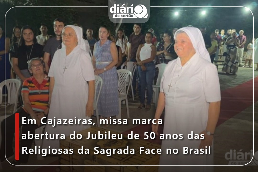 Em Cajazeiras, missa marca abertura do Jubileu de 50 anos das Religiosas da Sagrada Face no Brasil