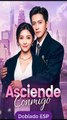 [Doblado ESP] Asciende Conmigo serie completa