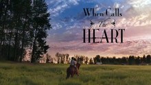 When Calls the Heart (2013) Season 13 Episode 1