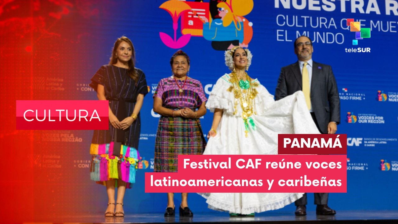 CULTURA EDICIÓN CENTRAL | Panamá | Comenzó Festival CAF "Vóces por nuestra región: cultura que mueve el mundo" 27-01-2026