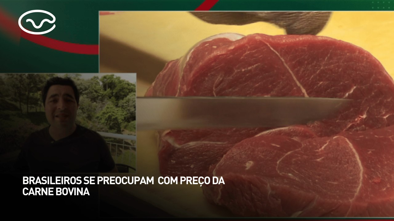 Brasileiros se preocupam com preço da carne bovina