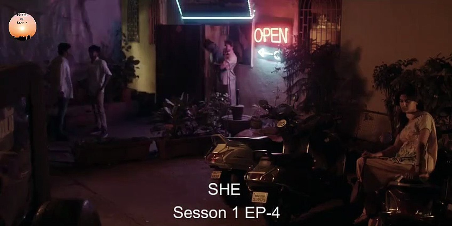 She (Hindi) S1 E4 Full HD Episode