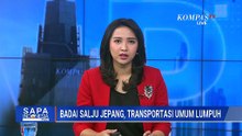 Transum Terganggu Akibat Badai Salju di Jepang, 2.000 Orang Bermalam di Bandara | SAPA PAGI