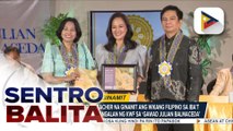 Mga natatanging reseacher na ginamit ang wikang Filipino sa iba’t ibang larangan, pinarangalan ng KWF sa ‘Gawad Julian Balmaceda’