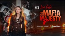 He's Too Late for Her Mafia Majesty FULLMOVIE 2026 #englishsub
