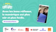 #PrenezLaConfiance : des conseils pratiques pour naviguer sur Internet en toute confiance