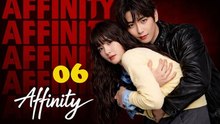 Affinity 2026 Ep 6 With