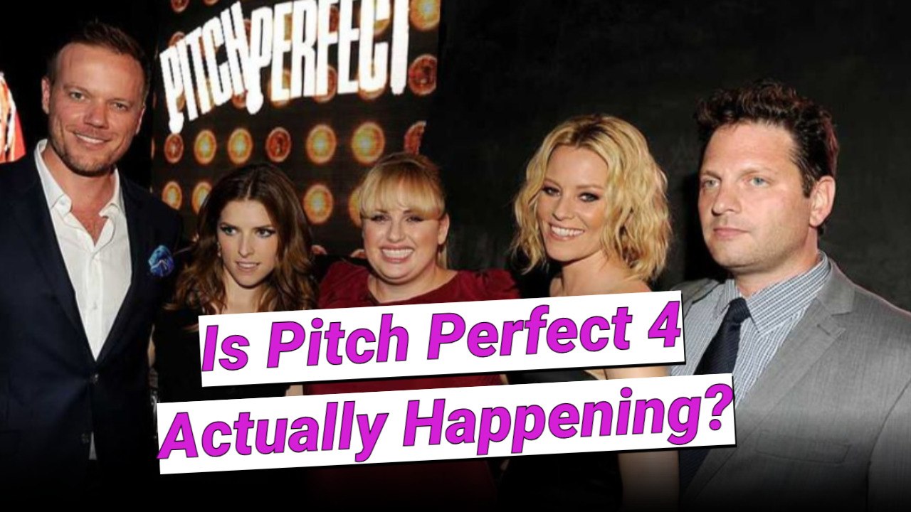 Is Pitch Perfect 4 Actually Happening? Everything Anna Kendrick and Rebel Wilson Have Said About A Reunion